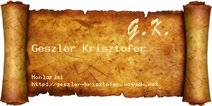Geszler Krisztofer névjegykártya
